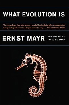 What Evolution Is (eBook, ePUB) - Mayr, Ernst