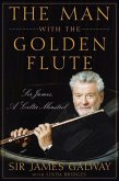 The Man with the Golden Flute (eBook, ePUB)