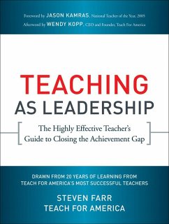 Teaching As Leadership (eBook, ePUB) - Teach For America; Farr, Steven