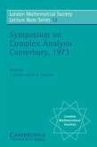 Proceedings of the Symposium on Complex Analysis Canterbury 1973 (eBook, PDF)