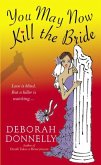 You May Now Kill the Bride (eBook, ePUB)