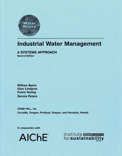 Industrial Water Management (eBook, PDF) - Byers, William; Lindgren, Glen; Noling, Calvin; Peters, Dennis
