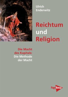 Reichtum und Religion Bd.4/2 - Enderwitz, Ulrich