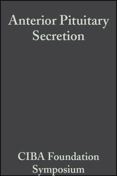 Anterior Pituitary Secretion, Volume 4 (eBook, PDF)