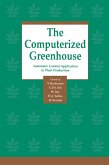 The Computerized Greenhouse (eBook, PDF)