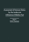Assessment of Immune status by the Leukocyte Adherence Inhibition Test (eBook, PDF)