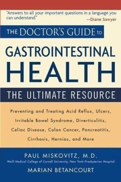 The Doctor's Guide to Gastrointestinal Health (eBook, PDF) Cover The Doctor's Guide to Gastrointestinal Health (eBook, PDF)