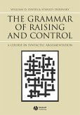 The Grammar of Raising and Control (eBook, PDF)