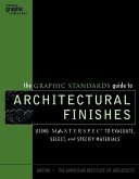 The Graphic Standards Guide to Architectural Finishes (eBook, PDF)