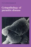 Cytopathology of Parasitic Disease (eBook, PDF)
