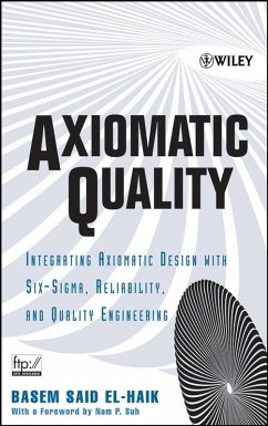 Axiomatic Quality (eBook, PDF) - El-Haik, Basem