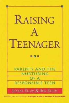 Raising a Teenager (eBook, ePUB) - Elium, Jeanne; Elium, Don