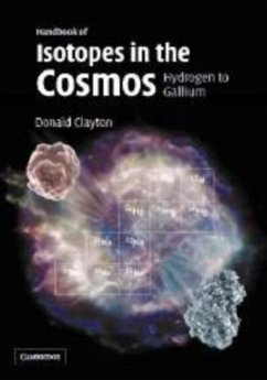 Handbook of Isotopes in the Cosmos (eBook, PDF) - Clayton, Donald