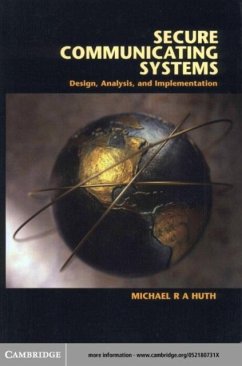 Secure Communicating Systems (eBook, PDF) - Huth, Michael R. A.