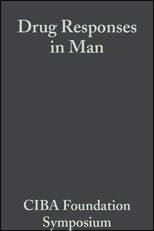 Drug Responses in Man (eBook, PDF)