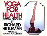 Yoga for Health (eBook, ePUB) Yoga for Health (eBook, ePUB)