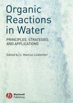 Organic Reactions in Water (eBook, PDF)