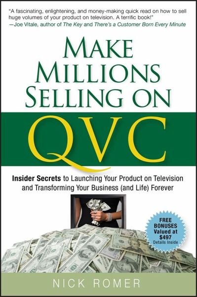 Make Millions Selling on QVC (eBook, PDF) Make Millions Selling on QVC (eBook, PDF)