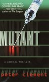 Mutant (eBook, ePUB)