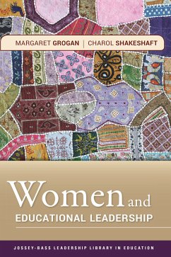 Women and Educational Leadership (eBook, PDF) - Grogan, Margaret; Shakeshaft, Charol