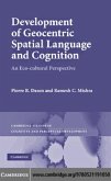Development of Geocentric Spatial Language and Cognition (eBook, PDF)