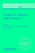 Groups St Andrews 2005: Volume 1... - Bild 1