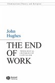 The End of Work (eBook, PDF)