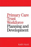 Primary Care Trust Workforce (eBook, PDF)