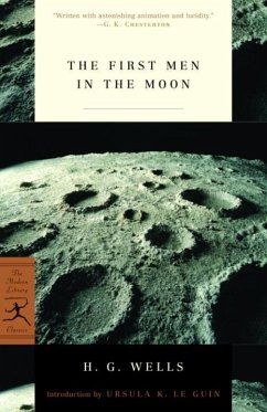 The First Men in the Moon (eBook, ePUB) - Wells, H. G.