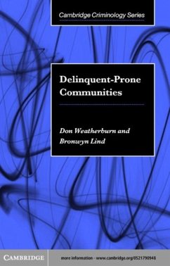 Delinquent-Prone Communities (eBook, PDF) - Weatherburn, Don