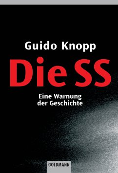 Die SS (eBook, ePUB) - Knopp, Guido