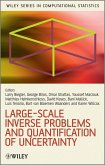Large-Scale Inverse Problems and Quantification of Uncertainty (eBook, PDF)