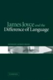 James Joyce and the Difference of Language (eBook, PDF)