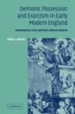 Demonic Possession and Exorcism in Early Modern England (eBook, PDF)