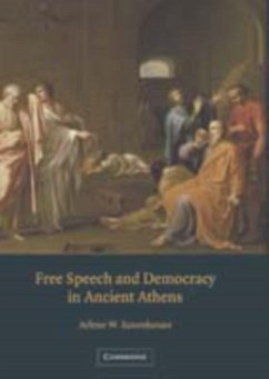 Free Speech and Democracy in Ancient Athens (eBook, PDF) - Saxonhouse, Arlene W.