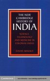Science, Technology and Medicine in Colonial India (eBook, PDF)