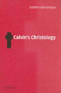 Calvin's Christology (eBook, PDF) - Edmondson, Stephen