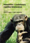 Foundations in Evolutionary Cognitive Neuroscience (eBook, PDF)