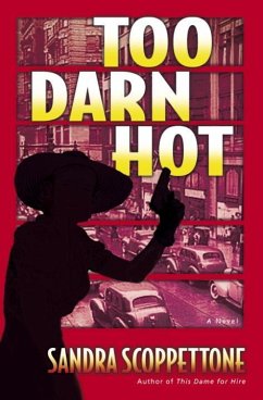 Too Darn Hot (eBook, ePUB) - Scoppettone, Sandra
