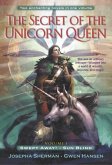 The Secret of the Unicorn Queen, Vol. 1 (eBook, ePUB)