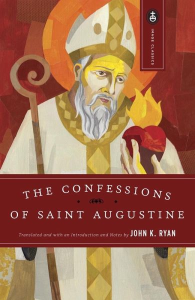 The Confessions of Saint Augustine (eBook, ePUB)