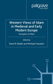Western Views of Islam in Medieval and Early Modern Europe (eBook, PDF)