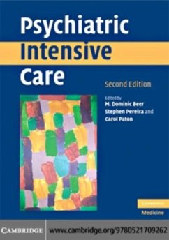 Psychiatric Intensive Care (eBook, PDF) - Beer, M. Dominic