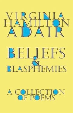 Beliefs and Blasphemies (eBook, ePUB) - Adair, Virginia