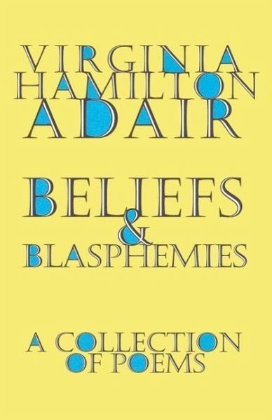 Beliefs and Blasphemies (eBook, ePUB)