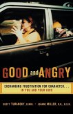 Good and Angry (eBook, ePUB)