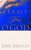I Exalt You, O God (eBook, ePUB)