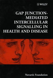 Gap Junction-Mediated Intercellular Signalling in Health and Disease (eBook, PDF)