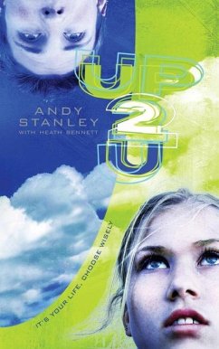 Up to You (eBook, ePUB) - Stanley, Andy; Bennett, Heath