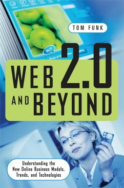 Web 2.0 and Beyond (eBook, PDF) - Funk, Tom